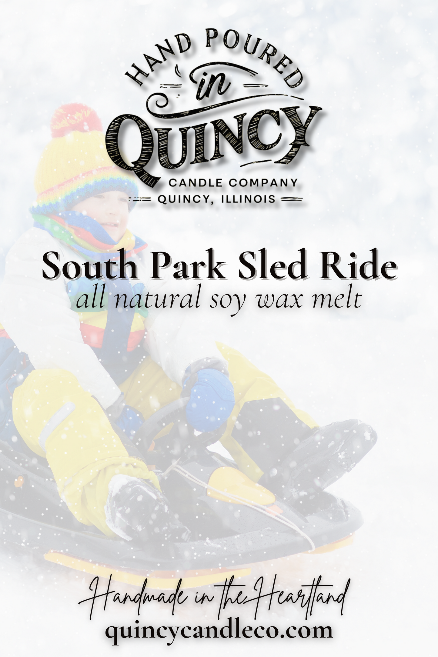 South Park Sled Ride | Hand Poured Wax Melt by Quincy Candle Co.