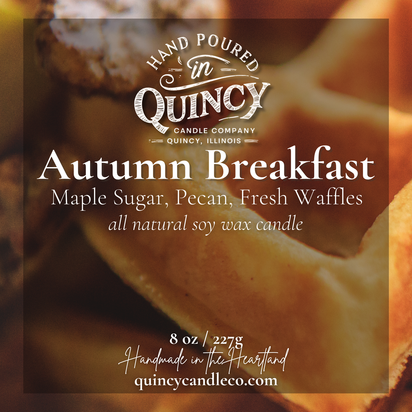 Autumn Breakfast | Hand Poured Candle by Quincy Candle Co.