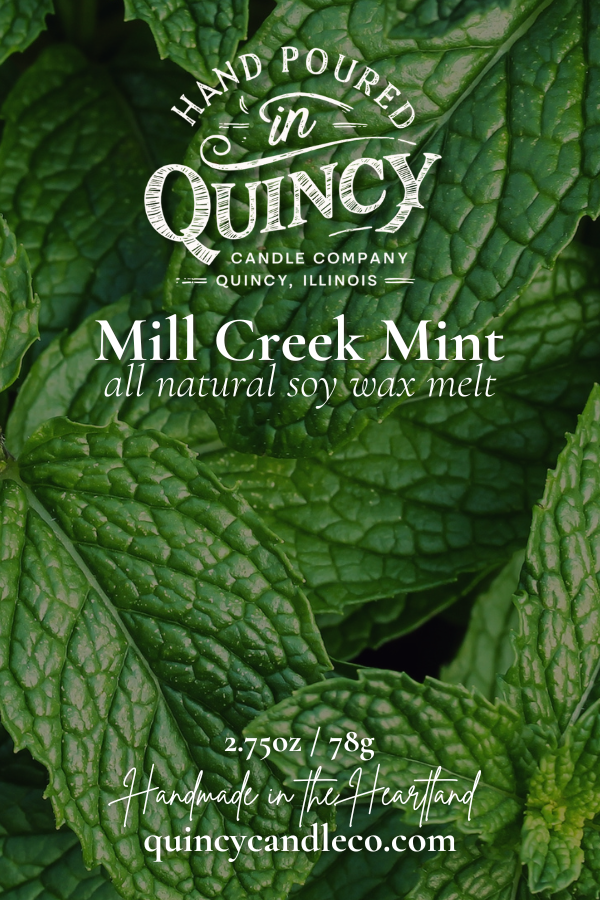 Mill Creek Mint | Hand Poured Wax Melt by Quincy Candle Co.