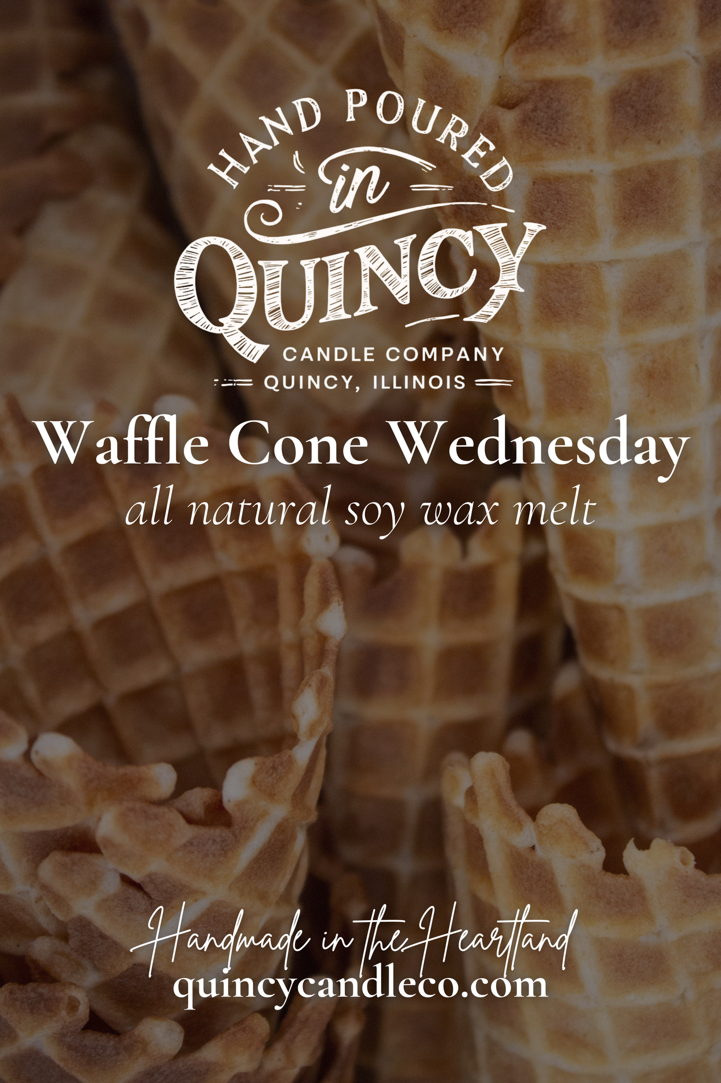 Waffle Cone Wednesday | Hand Poured Wax Melt by Quincy Candle Co.